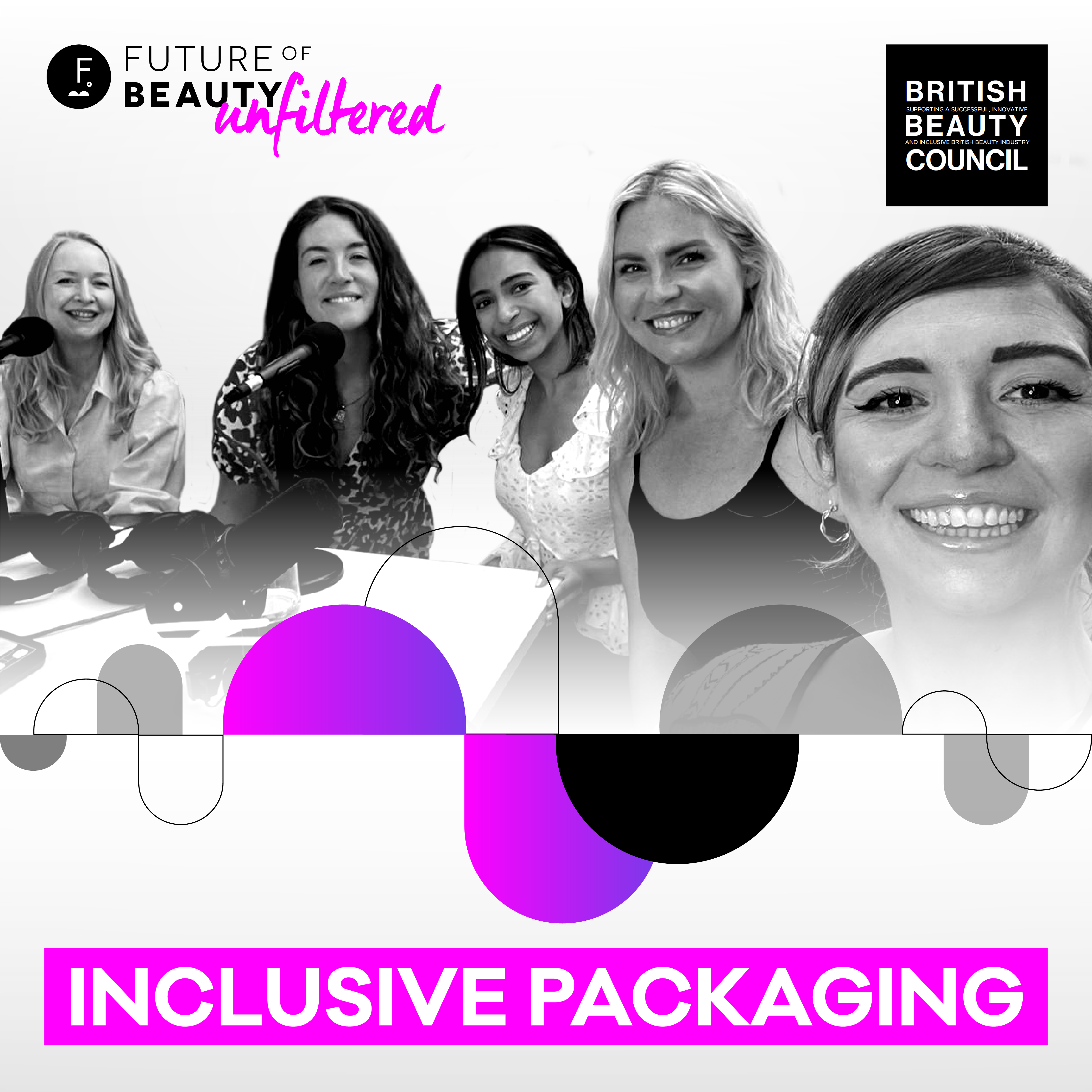 Inclusive Packaging Co-Hosted by British Beauty Council