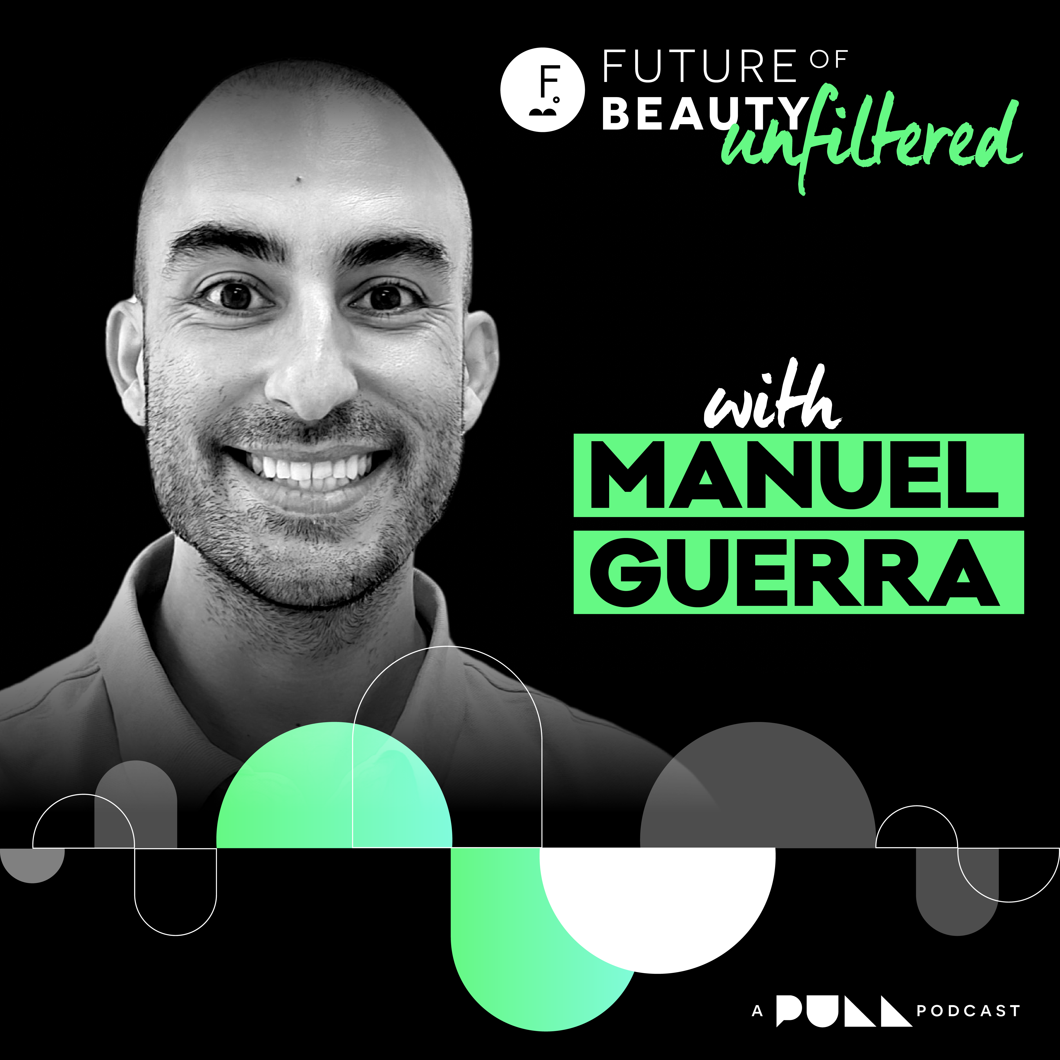 The power of human touch in skincare with Manuel Guerra